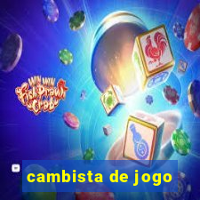 cambista de jogo